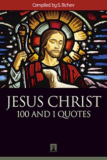 . JESUS CHRIST. 100 and 1 quotes